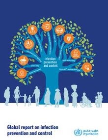 Global report on infection prevention and control