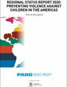 Preventing violence against children in the Americas. Results at a glance