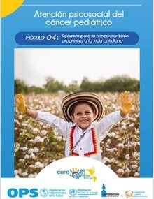 Módulo 04: Recursos para la reincorporación progresiva a la vida cotidiana