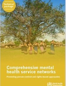 Comprehensive mental health service networks: promoting person-centred and rights-based approaches
