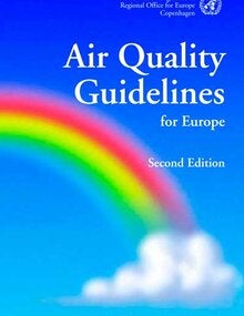 Air quality guidelines for Europe (2nd Ed.); 2000