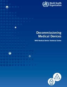 Decommissioning medical devices; 2019