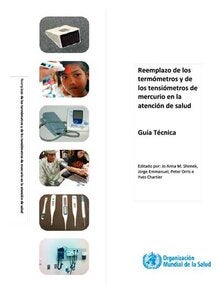 Reemplazo de los termómetros y de los tensiómetros de mercurio en la atención de salud; 2011