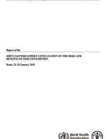Report of the joint FAO/WHO expert consultation on the risks and benefits of fish consumption; 2010