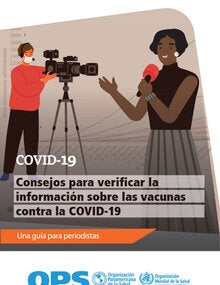 Consejos para verificar la información sobre las vacunas contra la COVID-19. Guía para periodistas