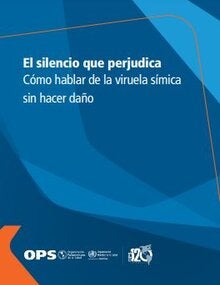 El silencio que perjudica: Cómo hablar de la viruela símica sin hacer daño