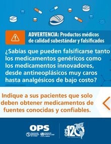 Indique a sus pacientes que solo deben obtener medicamentos de fuentes conocidas y confiables