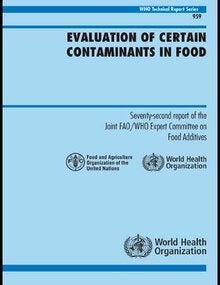 Evaluation of certain contaminants in food
