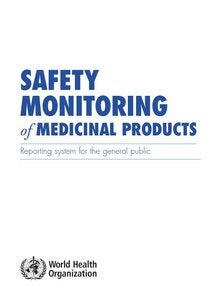 Safety monitoring of medicinal products