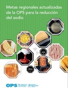 Portada: Metas regionales actualizadas de la OPS para la reducción del sodio