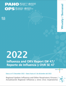 Reporte Semanal de Influenza, Semana Epidemiológica 47 (2 de diciembre de 2022) 