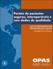 Secure, Interoperable Patient Portals with Quality Data