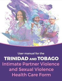 Intimate Partner Violence and Sexual Violence Health Care Manual