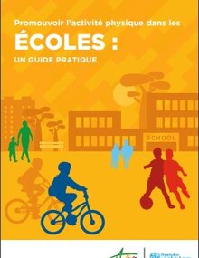Promouvoir l’activité physique dans les écoles : un guide pratique