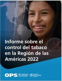 Resumen: Informe sobre el control del tabaco en la Región de las Américas 2022