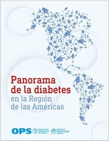 Panorama de la diabetes en la Región de las Américas
