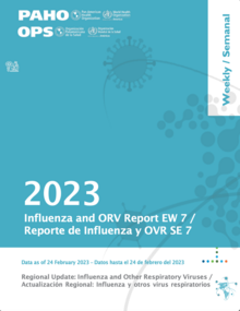 Reporte Semanal de Influenza, Semana Epidemiológica 7 (24 de febrero del 2023)