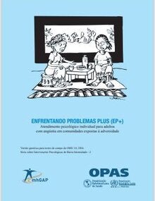 Enfrentando problemas plus (‎EP+)‎: ayuda psicológica individual para adultos con problemas de angustia en comunidades expuestas a la adversidad, versión genérica de prueba de mercado de la OMS 1.0