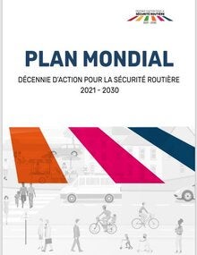 Plan mondial pour la décennie d'action pour la sécurité routière 2021-2030