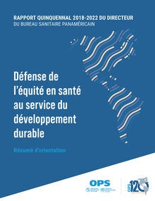 Couverture Document officiel 366 - Rapport quinquennal 2018-2022 du Directeur du Bureau sanitaire panaméricain