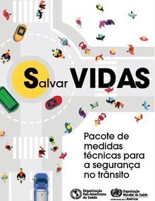 Salvar VIDAS – Pacote de medidas técnicas para a segurança no trânsito