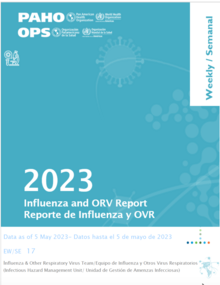 Reporte Semanal de Influenza, Semana Epidemiológica 17 (5 de mayo de 2023)