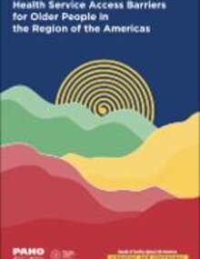 Health Service Access Barriers for Older People in the Region of the Americas