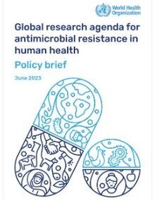 Global research agenda for antimicrobial resistance in human health