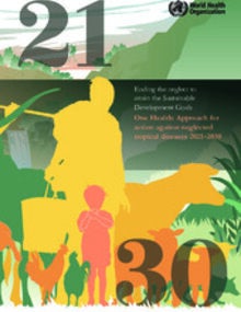 Cover: Ending the neglect to attain the sustainable development goals.