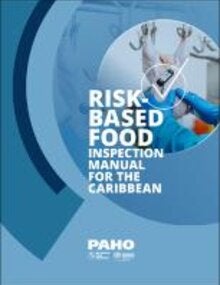 Risk-based Food Inspection Manual for the Caribbean