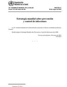 WHA76(11) Estrategia mundial sobre prevención y control de infecciones