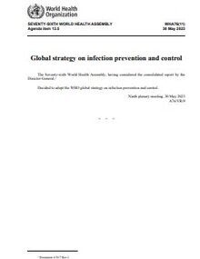 WHA76(11) Global strategy on infection prevention and control
