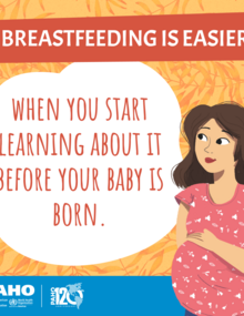Breastfeeding is easier when you start learning about it before your baby is born