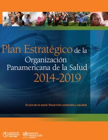 Plan Estratégico de la Organización Panamericana de la Salud 2014-2019