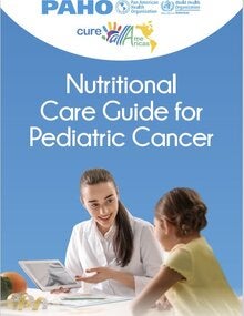Nutritional Care Guide for Pediatric Cancer