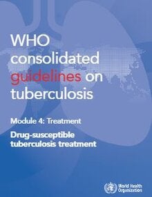 Module 4: Drug-susceptible tuberculosis treatment