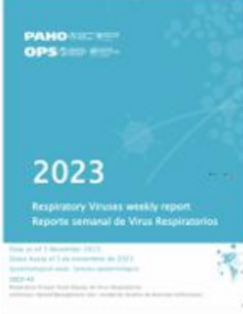 Reporte semanal: Influenza, SARS-CoV-2, VSR y otros virus respiratorios - Semana Epidemiológica 43 (3 de noviembre de 2023)