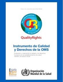 QualityRights: Instrumento de Calidad y Derechos de la OMS