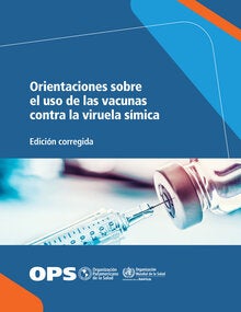Orientaciones sobre el uso de las vacunas contra la viruela símica