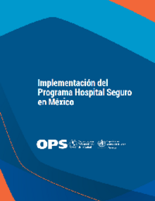 Implementación del Programa Hospital Seguro en México