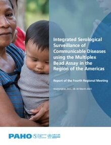 Integrated Serological Surveillance of Communicable Diseases using the Multiplex Bead Assay in the Region of the Americas: Report of the Fourth Regional Meeting