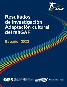 Informe de resultados de investigación de la Adaptación cultural del mhGAP