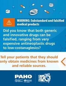 Tell your patienys that they should only obtain medicines from known and reliable sources