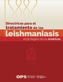 Directrices para el tratamiento de las leishmaniasis en la Región de las Américas. Segunda edición