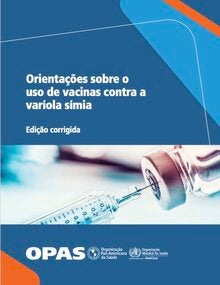 Orientações sobre o uso de vacinas contra a varíola símia