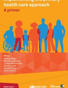 Implementing the primary health care approach: a primer