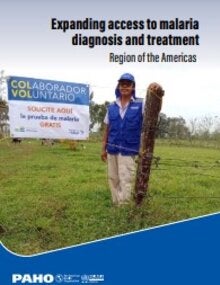 Expanding access to malaria diagnosis and treatment