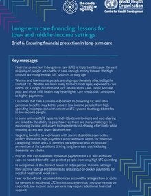 Long-term care financing: lessons for low- and middle-income settings: brief 6