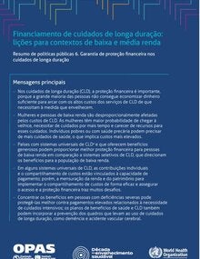 Financiamento de cuidados de longa duração: lições para contextos de baixa e média renda. Resumo de políticas públicas. 6. Garantia de proteção financeira nos cuidados de longa duração