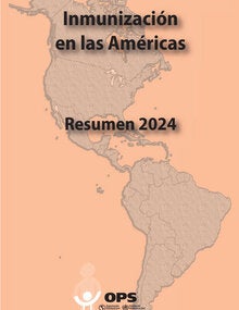 Inmunización en las Américas: Resumen 2024